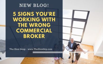 5 Signs You’re Working with The Wrong Commercial Broker