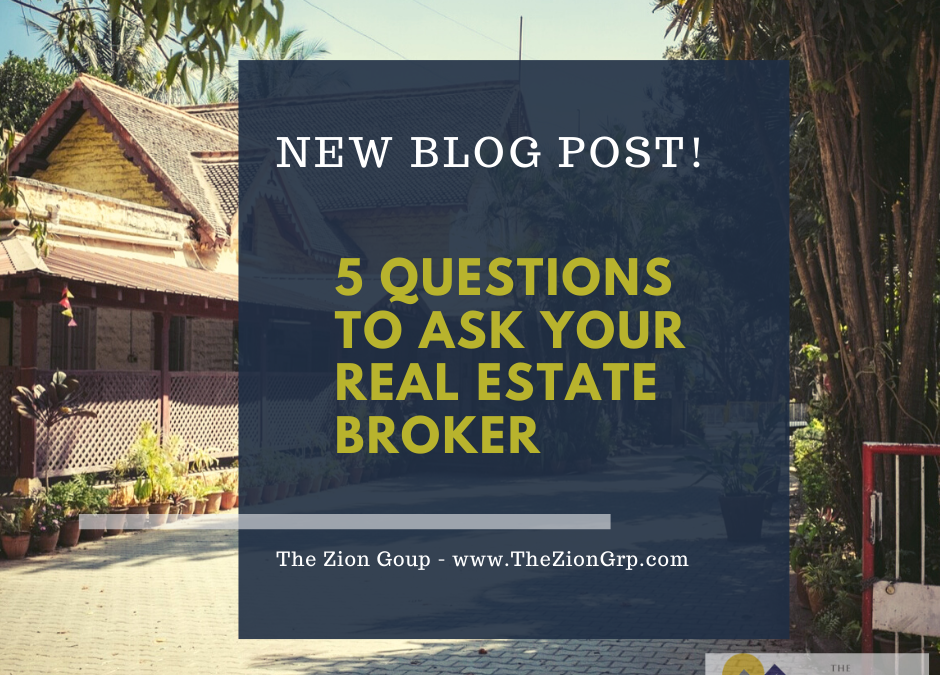 5 Questions to Ask Your Real Estate Broker