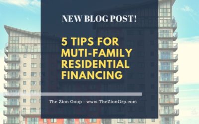 5 Tips for Muti-Family Residential Financing
